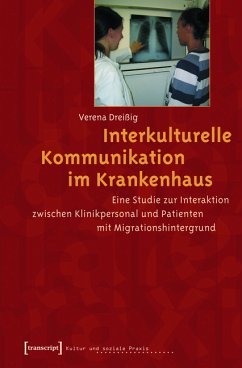 Interkulturelle Kommunikation im Krankenhaus (eBook, PDF) - Dreißig, Verena