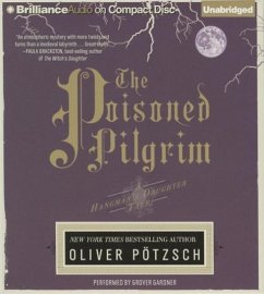 The Poisoned Pilgrim - Potzsch, Oliver