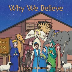 Why We Believe - Bulovas, Saralyn R.