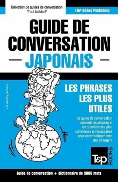 Guide de conversation Français-Japonais et vocabulaire thématique de 3000 mots - Taranov, Andrey