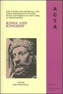 ACTA Volume #11: Kings and Kingship