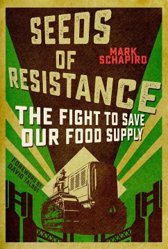 Seeds of Resistance - Schapiro, Mark