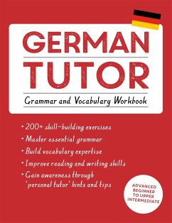 German Tutor: Grammar and Vocabulary Workbook (Learn German with Teach Yourself) - Kreutner, Edith; Langner, Jonas