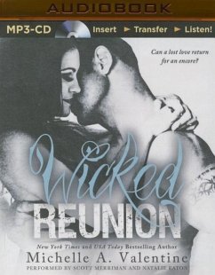 Wicked Reunion - Valentine, Michelle A.