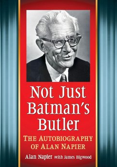 Not Just Batman's Butler - Napier, Alan; Bigwood, James