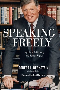 Speaking Freely - Bernstein, Robert L