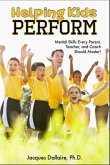 Helping Kids Perform (eBook, ePUB)