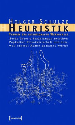 Heuristik (eBook, PDF) - Schulze, Holger