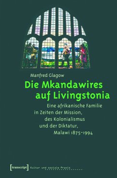 Die Mkandawires auf Livingstonia (eBook, PDF) - Glagow, Manfred