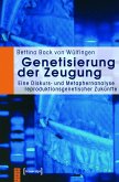 Genetisierung der Zeugung (eBook, PDF)