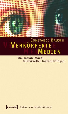 Verkörperte Medien (eBook, PDF) - Bausch, Constanze