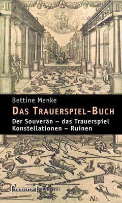 Das Trauerspiel-Buch (eBook, PDF) - Menke, Bettine