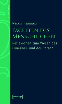 Facetten des Menschlichen (eBook, PDF) - Psarros, Nikos