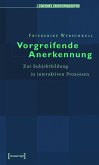 Vorgreifende Anerkennung (eBook, PDF)