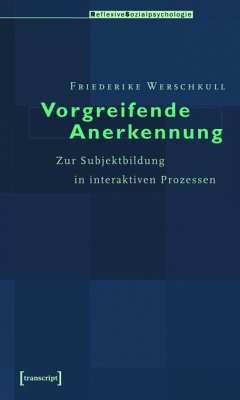 Vorgreifende Anerkennung (eBook, PDF) - Werschkull, Friederike