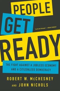 People Get Ready - McChesney, Robert W; Nichols, John