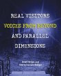 Real Visitors, Voices from Beyond, and... - Bild 1