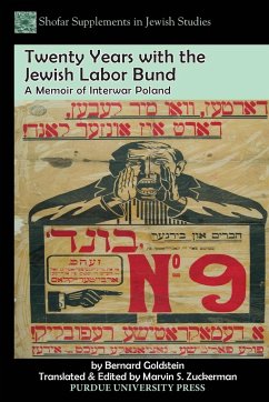 Twenty Years with the Jewish Labor Bund - Goldstein, Bernard