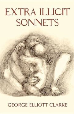 Extra Illicit Sonnets - Clarke, George Elliott