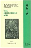 ACTA Volume #7: The High Middle Ages
