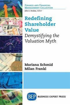 Redefining Shareholder Value - Schmid, Mariana; Frankl, Milan