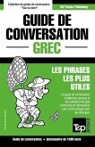 Guide de conversation Français-Grec et dictionnaire concis de 1500 mots