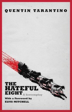 The Hateful Eight - Tarantino, Quentin