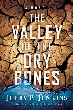 The Valley of Dry Bones - Jenkins, Jerry B.