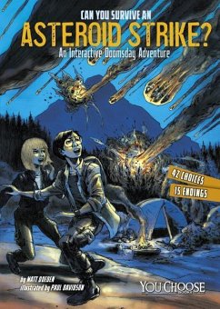 Can You Survive an Asteroid Strike? - Doeden, Matt