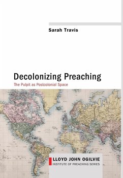 Decolonizing Preaching - Travis, Sarah