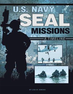 U.S. Navy Seal Missions: A Timeline - Simons, Lisa M. Bolt