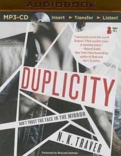 Duplicity - Traver, N. K.