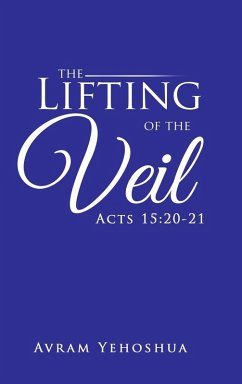 The Lifting of the Veil - Yehoshua, Avram