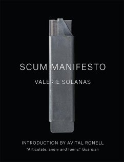 Scum Manifesto - Solanas, Valerie