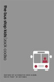 Bus Stop Kids (eBook, ePUB)