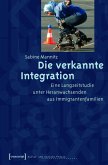 Die verkannte Integration (eBook, PDF)