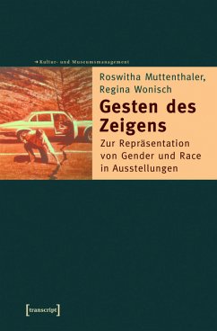 Gesten des Zeigens (eBook, PDF) - Muttenthaler, Roswitha; Wonisch, Regina