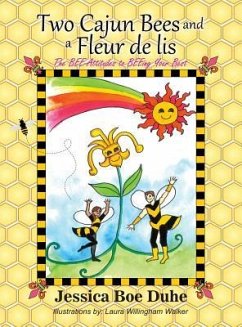 Two Cajun Bees and a Fleur de lis - Duhe, Jessica Boe
