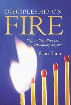 Discipleship on Fire - Thom, Scott