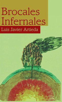 Brocales infernales - Artieda, Luis Javier