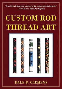 Custom Rod Thread Art - Clemens, Dale P