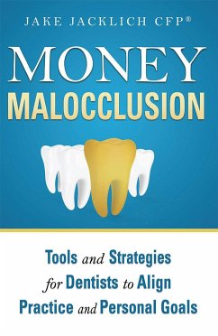 Money Malocclusion - Jacklich, Jake