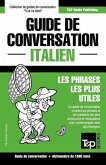 Guide de conversation Français-Italien et dictionnaire concis de 1500 mots