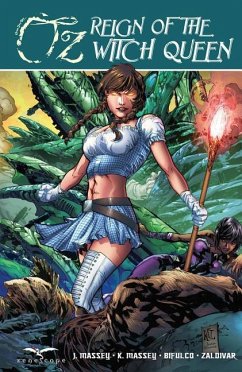 Grimm Fairy Tales: Oz: Reign of the Witch Queen - Massey, Jeff