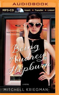 Being Audrey Hepburn - Kriegman, Mitchell