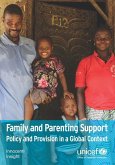 Family and Parenting Support - Policy and Provision in a Global Context
