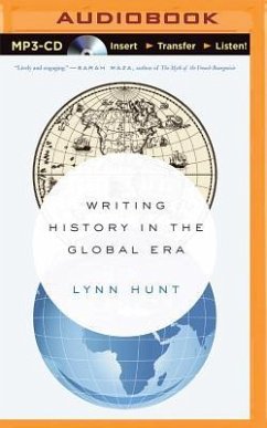 Writing History in the Global Era - Hunt, Lynn