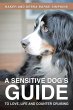A Sensitive Dog's Guide to Love, Life... - Bild 1