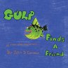 Gulp Finds a Friend - Bild 1