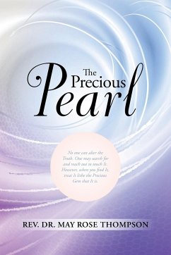 The Precious Pearl - Thompson, Rev. May Rose